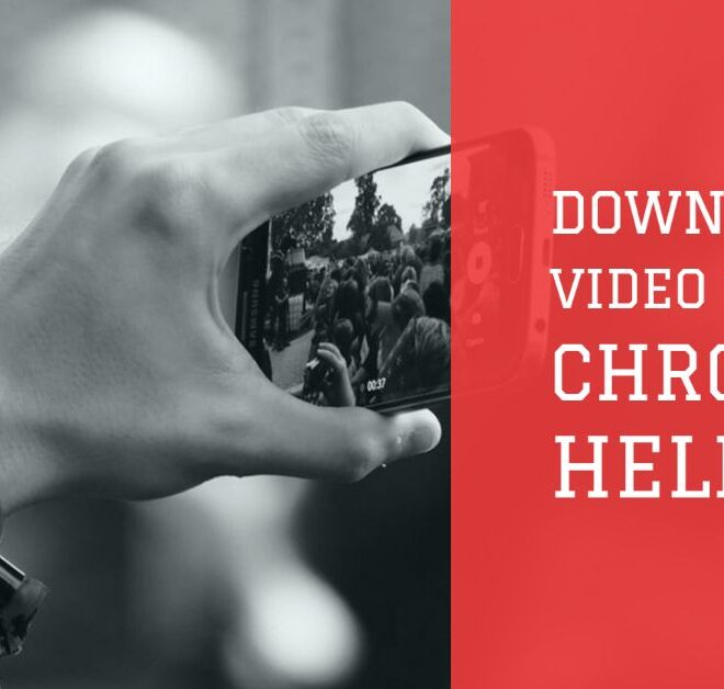 How To Download Videos With Chrome Video Downloadhelper