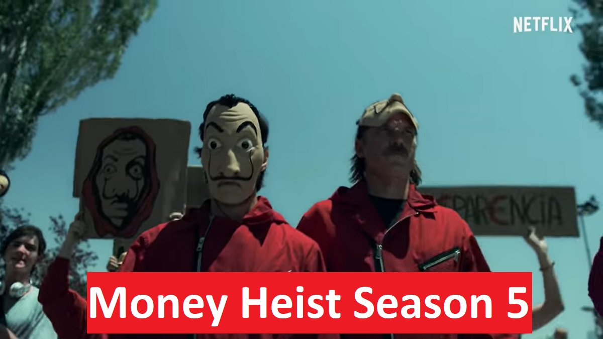 Heist season money 5 netflix Money Heist