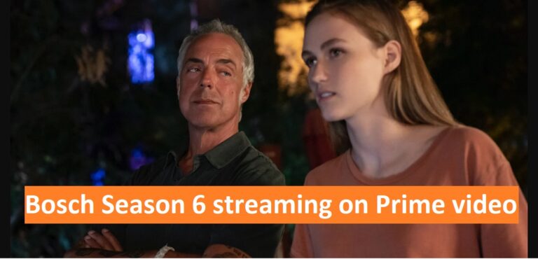 Bosch Season 6 streaming on Prime video watch it now
