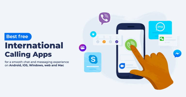 10 Best Apps for International Calling