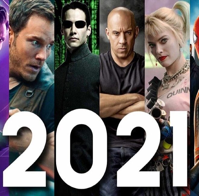 Best Upcoming Movies in 2021