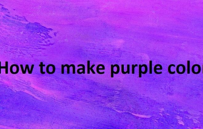 How to make purple color by mixing of other color