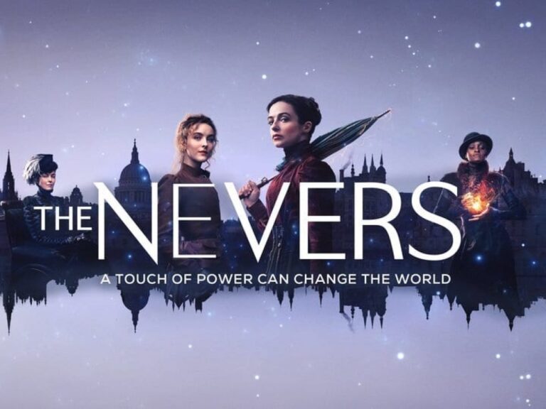 The Nevers 2022: Watch This Series Free On Spacemov