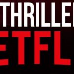 Best-Thriller-movies-On-Netflix