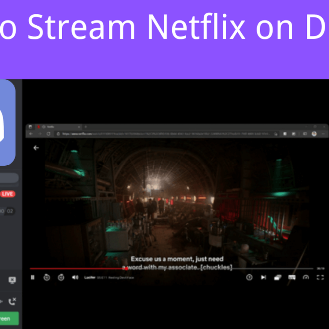 How To Stream Netflix On Discord In 2023?