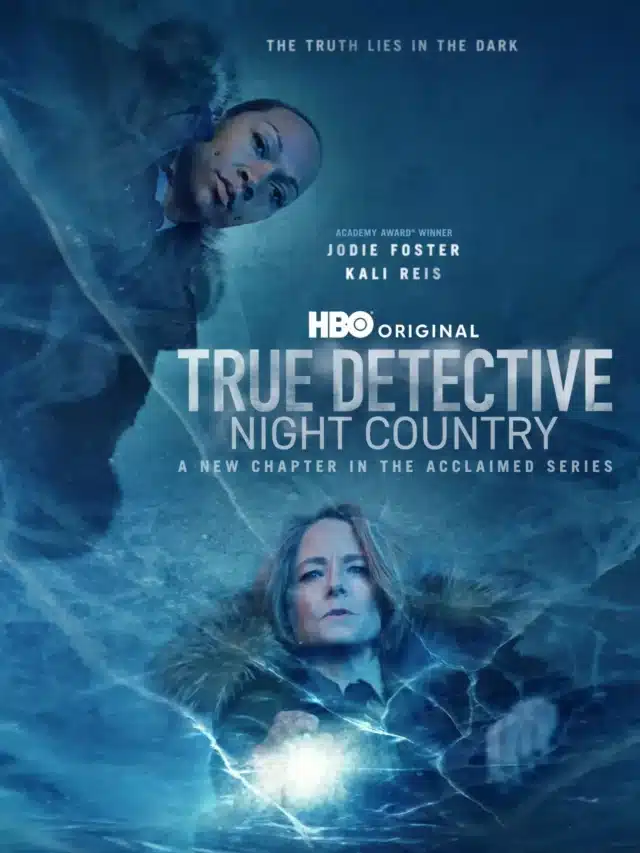 True Detective: Night Country the 4 season of True detective series